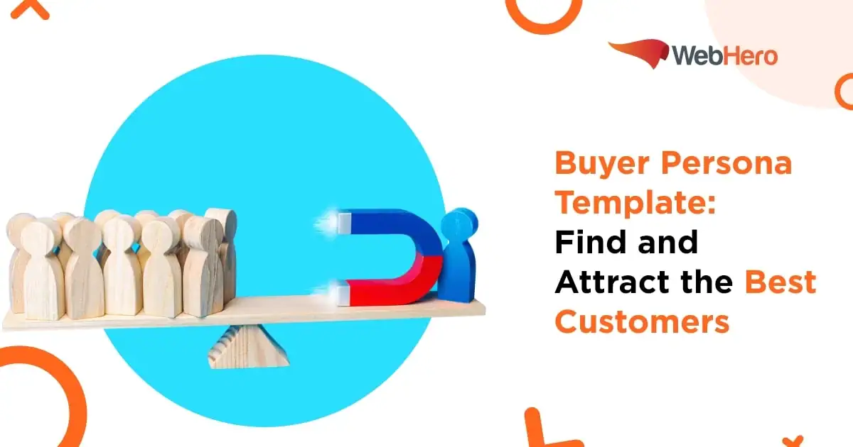 Find and Attract The Best Customers